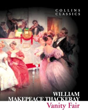 Vanity Fair (Collins Classic s)