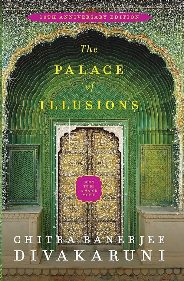 The PALACE OF ILLUSIONS