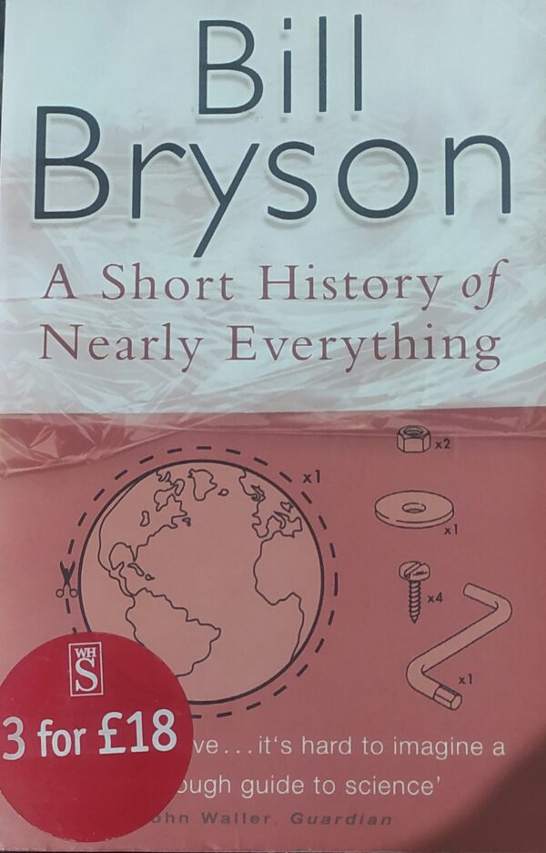 A Short History of Nearly Everything By Bill Bryson