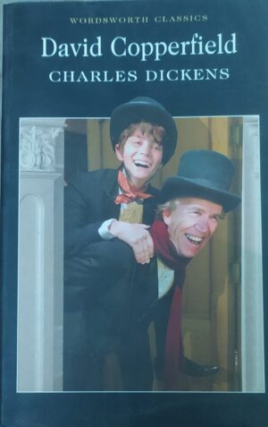 David Copperfield (Wordsworth Classics)
