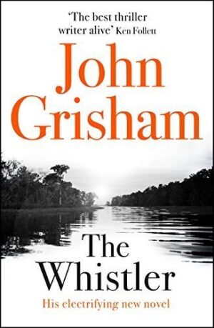 The Whistler(JOHN GRISHAM)