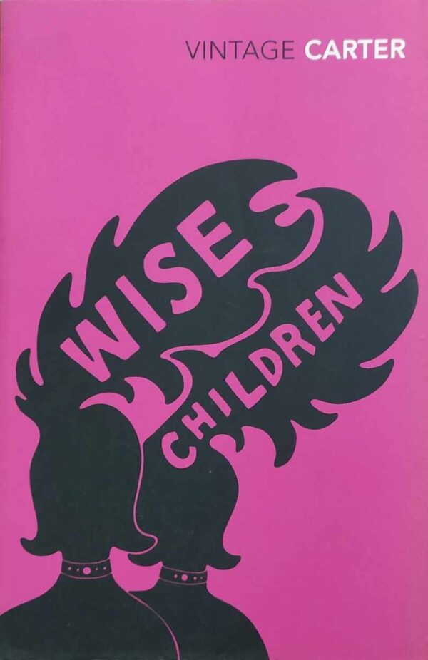 WISE CHILDREN (VINTAGE CLASSICS)