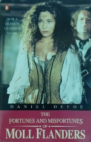 The Fortunes And Misfortunes of Moll Flanders