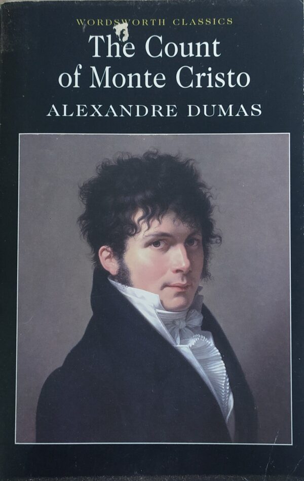 The Count of Monte Cristo (Wordsworth  Classics )