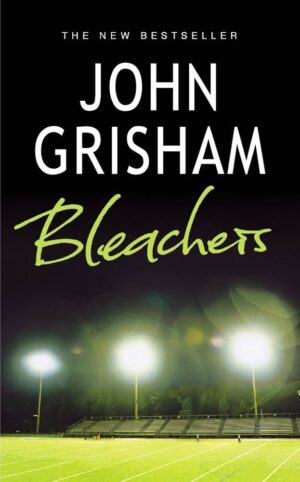 BLEACHERS(John Grisham)