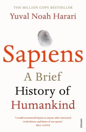 Sapiens: A Brief History  Of Humankind