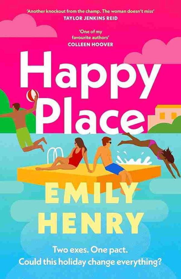 HAPPY PLACE BY Emily Henry