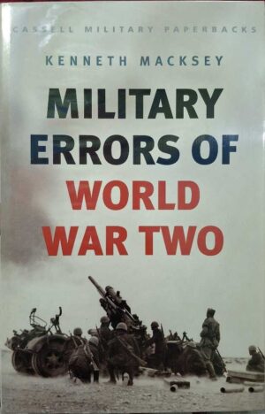 MILITARY  ERRORS  OF WORLD  WAR  TWO