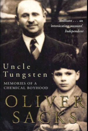 Uncle Tungsten : Oliver Sacks